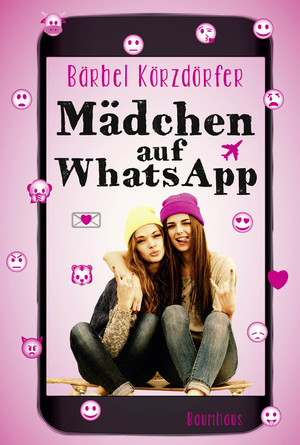 ISBN 9783833903878: Mädchen auf Whats App / What's App