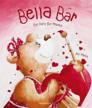 ISBN 9783833903977: Bella Bär - Ein Herz für Mama