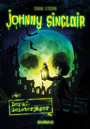 gebrauchtes Buch – Johnny Sinclair - Beruf: Geisterjäger: Band 1