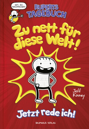 gebrauchtes Buch – Jeff Kinney – Ruperts Tagebuch - Zu nett für diese Welt! - Jetzt rede ich! -  Versandkostenfrei