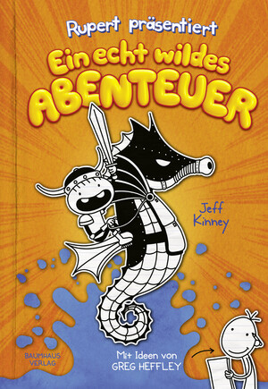 gebrauchtes Buch – Jeff Kinney – Rupert präsentiert: Ein echt wildes Abenteuer