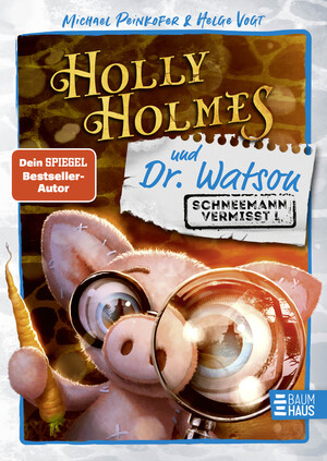 ISBN 9783833909276: Holly Holmes und Dr. Watson - Schneemann vermisst!