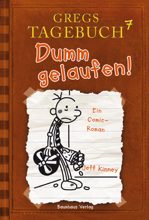 gebrauchtes Buch – Jeff Kinney – Gregs Tagebuch 7 - Dumm gelaufen!: Ein Comic-Roman