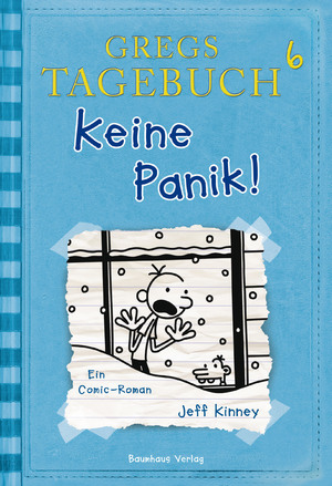 gebrauchtes Buch – Jeff Kinney – Gregs Tagebuch 6 - Keine Panik! (Baumhaus Verlag)