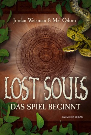 ISBN 9783833937941: Lost Souls - Das Spiel beginnt: Band 1. Box mit Buch, Spielplan und Spielsteinen