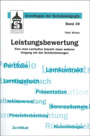 ISBN 9783834001818: Leistungsbewertung - Eine neue Lernkultur braucht einen anderen Umgang mit den Schülerleistungen