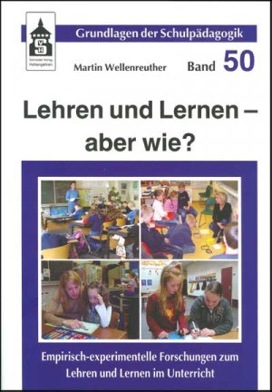 ISBN 9783834002044: Lehren und Lernen - aber wie? - Empirisch-experimentelle Forschungen zum Lehren und Lernen im Unterricht