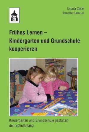 Isbn Fruhes Lernen Kindergarten Und Grundschule Kooperieren Kindergarten Und Grundschule Gestalten Den Schulanfang Neu Gebraucht Kaufen