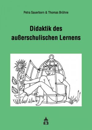 ISBN 9783834003133: Didaktik des außerschulischen Lernens