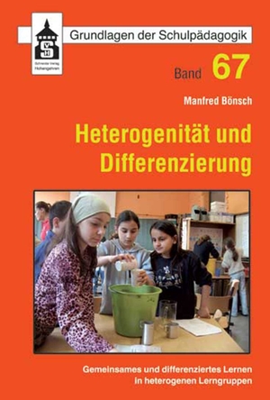 ISBN 9783834008220: Heterogenität und Differenzierung - Gemeinsames und differenziertes Lernen in heterogenen Lerngruppen