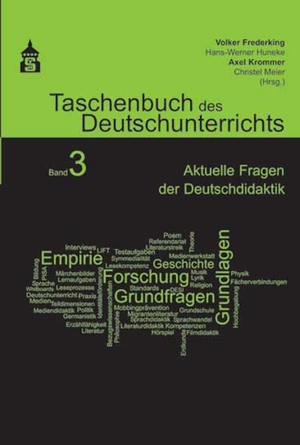 ISBN 9783834012609: Taschenbuch des Deutschunterrichts. Band 3 – Aktuelle Fragen der Deutschdidaktik