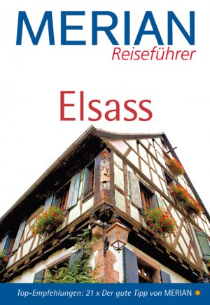 ISBN 9783834202956: Elsass (MERIAN Reiseführer)(hd3s)