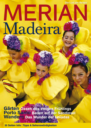 ISBN 9783834209085: MERIAN Madeira: Gärten - Oasen des ewigen Frühlings, Porto Santo - Ausflug zum Traumstrand, Wandern - Das Wunder der Levadas (MERIAN Hefte)