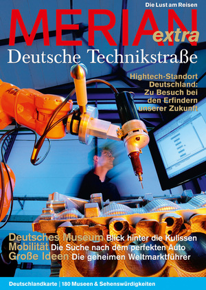 ISBN 9783834209139: MERIAN Magazin extra Deutsche Technikstraße – Zu Besuch bei den Erfindern unserer Zukunft