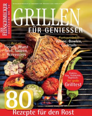 ISBN 9783834210548: DER FEINSCHMECKER Grillen für Genießer - 80 Rezepte für den Rost