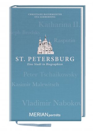 ISBN 9783834214485: St. Petersburg. Eine Stadt in Biographien – MERIAN porträts