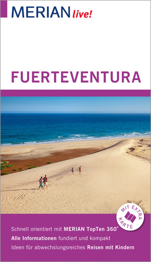 ISBN 9783834224408: MERIAN live! Reiseführer Fuerteventura - Mit Extra-Karte zum Herausnehmen