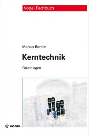 ISBN 9783834332530: Kerntechnik