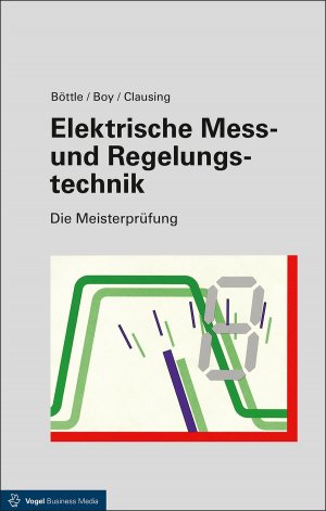 ISBN 9783834333971: Elektrische Mess- und Regelungstechnik