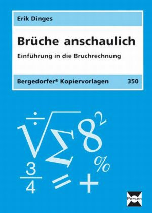 ISBN 9783834424648: Brüche anschaulich - Einführung in die Bruchrechnung