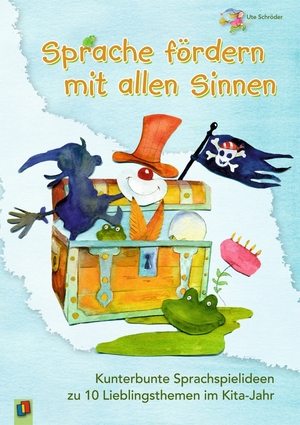 neues Buch – Ute Schröder – Sprache fördern mit allen Sinnen