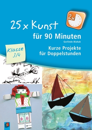 gebrauchtes Buch – Gerlinde Blahak – 25 x Kunst für 90 Minuten: 25 x Kunst für 90 Minuten