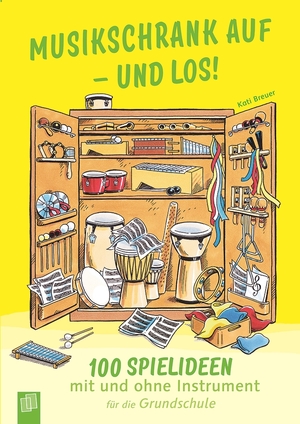 ISBN 9783834632029: Musikschrank auf – und los! – 100 Spielideen mit und ohne Instrument für die Grundschule