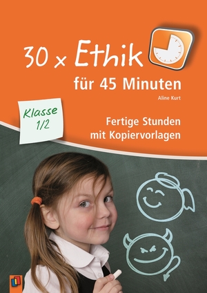 ISBN 9783834635648: 30 x Ethik für 45 Minuten – Klasse 1/2 - Fertige Stunden mit Kopiervorlagen