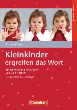 ISBN 9783834650344: Kleinkinder ergreifen das Wort - Sprachförderung mit Kindern von 0 bis 4 Jahren – Überarbeitete Auflage