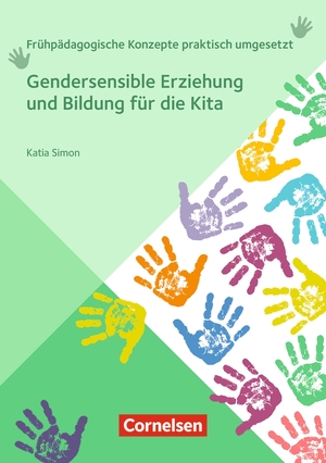 ISBN 9783834652706: Gendersensible Erziehung und Bildung für die Kita