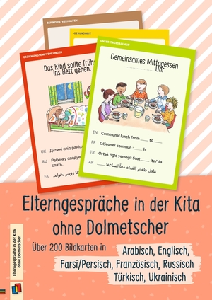 ISBN 9783834660374: Elterngespräche in der Kita ohne Dolmetscher - Über 200 Bildkarten in Arabisch, Englisch, Farsi/Persisch, Französisch, Russisch, Türkisch und Ukrainisch