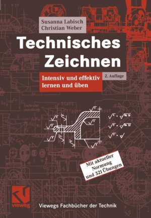 ISBN 9783834800572: Technisches Zeichnen