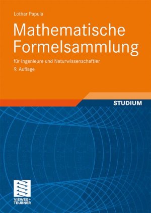 gebrauchtes Buch – Mathematische Formelsammlung für Ingenieure und Naturwissenschaftler. (Vieweg Fachbücher der Technik) Papula, Lothar