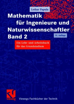 ISBN 9783834803047: Mathematik für Ingenieure und Naturwissenschaftler Band 2 - Ein Lehr- und Arbeitsbuch für das Grundstudium