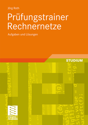 ISBN 9783834809254: Prüfungstrainer Rechnernetze - Aufgaben und Lösungen