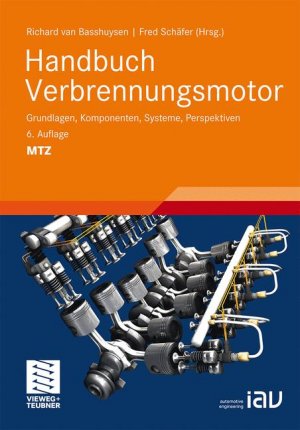 ISBN 9783834815491: Handbuch Verbrennungsmotor - Grundlagen, Komponenten, Systeme, Perspektiven