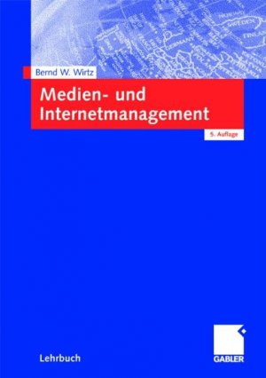 ISBN 9783834903723: Medien- und Internetmanagement