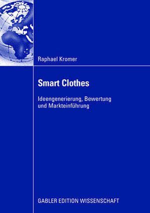 neues Buch – Raphael C. Kromer – Smart Clothes