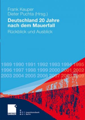 gebrauchtes Buch – Keuper, Frank; Puchta – Deutschland 20 Jahre nach dem Mauerfall - Rückblick und Ausblick