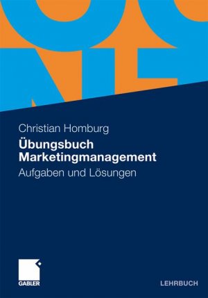 ISBN 9783834921611: Übungsbuch Marketingmanagement - Aufgaben und Lösungen