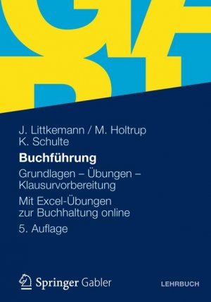 ISBN 9783834934178: Buchführung - Grundlagen - Übungen - Klausurvorbereitung Mit Excel-Übungen zur Buchhaltung online