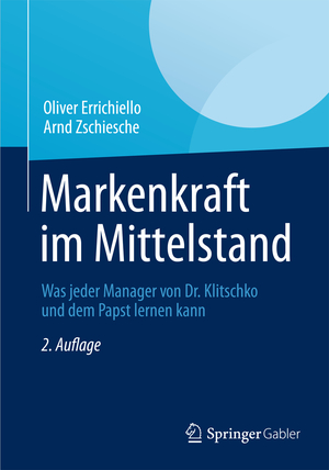 neues Buch – Arnd Zschiesche – Markenkraft im Mittelstand