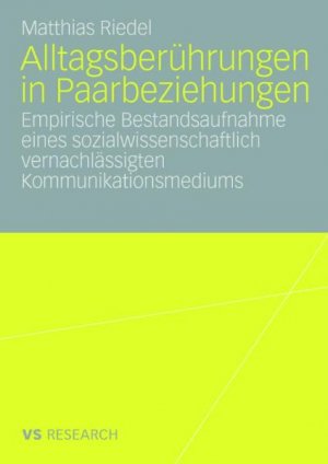 ISBN 9783835070325: Alltagsberührungen in Paarbeziehungen