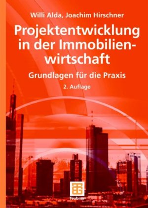 ISBN 9783835101715: Projektentwicklung in der Immobilienwirtschaft