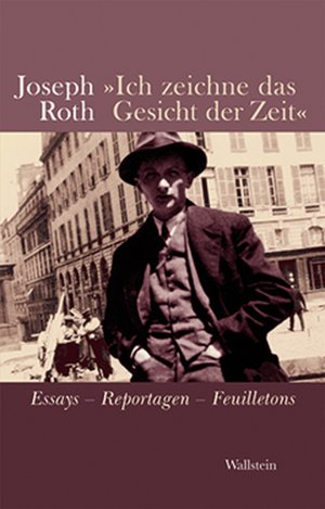 ISBN 9783835305854: "Ich zeichne das Gesicht der Zeit" - Essays, Reportagen, Feuilletons