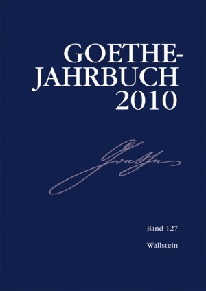 ISBN 9783835309401: Goethe-Jahrbuch 127, 2010