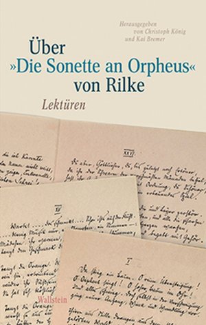 ISBN 9783835317017: Über »Die Sonette an Orpheus« von Rilke – Lektüren