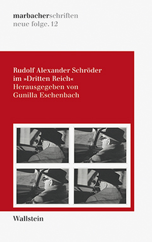 ISBN 9783835317680: Rudolf Alexander Schröder im Dritten Reich