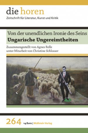 ISBN 9783835319431: Von der unendlichen Ironie des Seins – Ungarische Ungereimtheiten