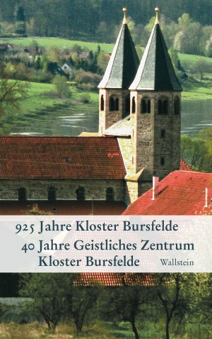 ISBN 9783835338296: 925 Jahre Kloster Bursfelde., 40 Jahre Geistliches Zentrum Kloster Bursfelde.